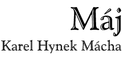 Karel Hynek Mácha: Máj